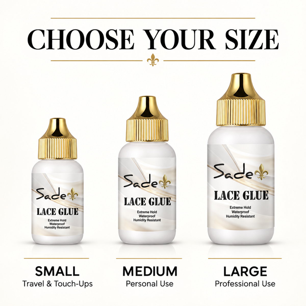 Sade Lace Glue small medium and large size guide