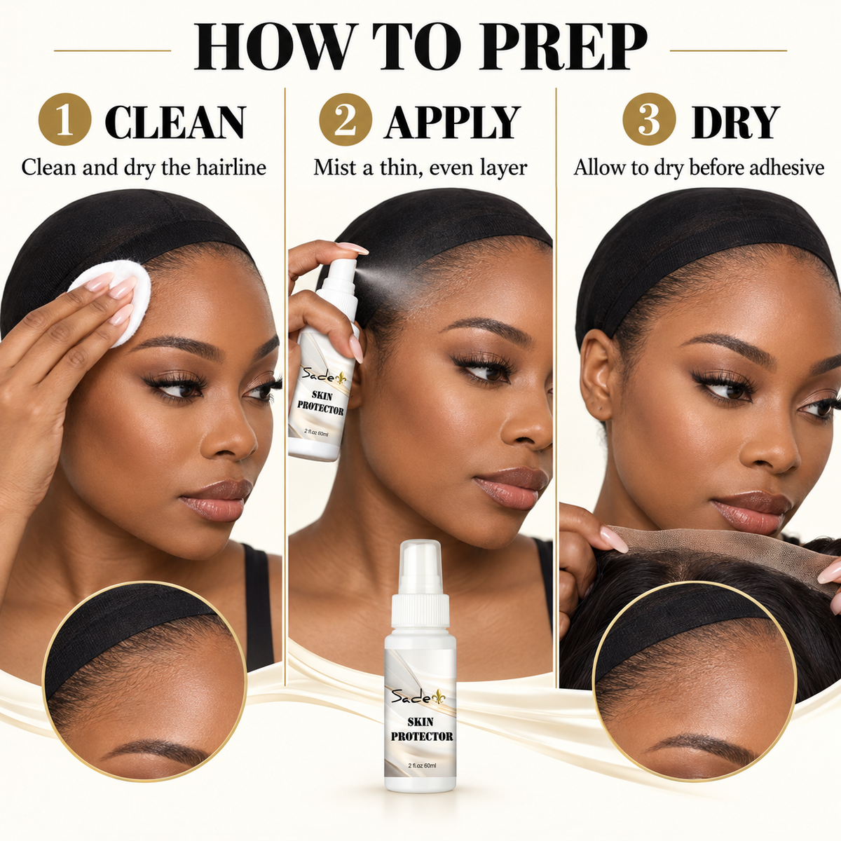 How to use Sade Skin Protector before lace adhesive